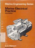 Marine Engineering Series Marine Electrical Practice