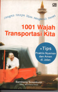 1001 Wajah Transportasi Kita