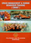 Crisis Management & Human Behaviour Training (CMHBT)