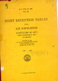 Sight Reduction Tables for Air Navigation (Lattitude 40?-89?)(Declinations 0?-29?)