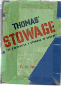 Thomas Stowage : The Properties & Stowage of Cargoes