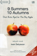 9 Summers 10 Autumns, Dari Kota Apel ke The Big Apple