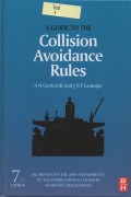 A Guide to The Collision Avoidance Rules