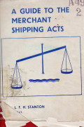 A Guide to the Merchant Shipping Acts