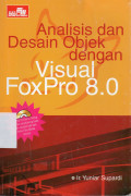 Analisis dan Desain Objek dengan Visual FoxPro 8.0
