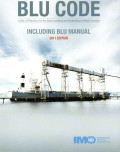 BLU CODE : CODE OF PRACTICE FOR THE SAFE LOADING AND UNLOADING OF BULK CARRIERS