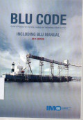 BLU Code : Code of Practice for the Safe Loading and Unloading of Bulk Carriers