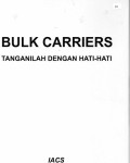 Bulk Carriers: Tanganilah Dengan Hati-Hati