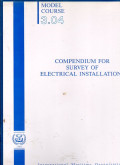Compendium for Survey of Electrical Instalations : Model Course 3.04