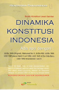 Dinamika Konstitusi Indonesia