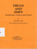 Drugs and Ships : Classification, Carriers and Control