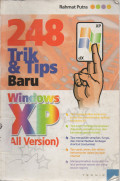 Dua Ratus Empat Puluh Delapan 248 Trik & Tips Baru Windows XP (All Version)