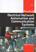 Practical Electrical Network Automation and Communication Systems