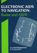 Electronic Aids To Navigation: Radar and ARPA