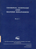 General Average And Marine Insurance Book I
