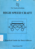 High Speed Craft : a Practical Guide for Deck Officers