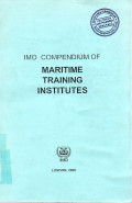 IMO Compendium Of Maritimme Training Institutes