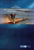 MANUAL ON OIL POLLUTION IMO GUIDELINES FOR SAMPLING AND IDENTIFICATION OF OIL SPOILS