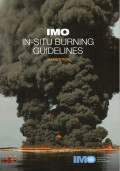IMO IN-SITU BURNING GUIDELINES