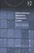 International Maritime Transport Costs: Market Structures and Network Configurations (Transport and Society)