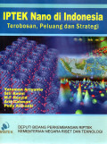 IPTEK Nano di Indonesia Terobosan, Peluang dan Strategi