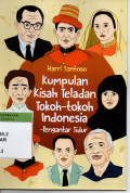 KUMPULAN KISAH TELADAN TOKOH-TOKOH INDONESIA PENGANTAR TIDUR