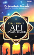 Kisah hidup Ali Ibn Abu Thalib