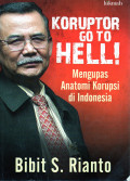 Koruptor Go To Helli Mengupas Anatomi Korupsi di Indonesia