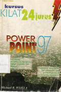 Kursus Kilat 24 jurus PowerPoint 97
