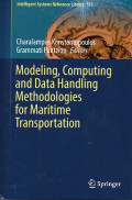Modeling, Computing and Data Handling Methodologies for Maritime Transportation (Intelligent Systems Reference Library)