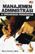 Manajemen Administrasi & Organisasi Pendidikan