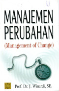 Manajemen Perubahan : Management of Change