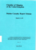 Marine Casualty Report Scheme Reports 1 to 50