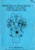 Medium and High Speed Diesel Engines for Marine Use