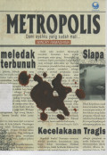 Metropolis : Demi Ayahku yang Sudah Mati