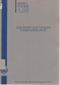 Model Course 1.05 : Liquefied Gas Tanker Familiarization