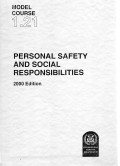 Model Course 1.21 : Personal Safety and Social Responsibilities