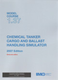Model Course 1.37 : Chemical Tanker Cargo and Ballast Handling Simulator