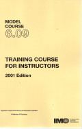 Model Course 6.09 : Training Course for Instructors