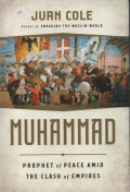 Muhammad Prophet of Peace Amid the Clash of Empires