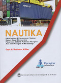 Nautika: Penanganan & Pengaturan Muatan, Dasar-Dasar Elektronika, Pelayaran Datar & Publikasi Navigasi, Alat-Alat Navigasi & Meteorologi