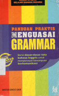 Panduan Praktis Menguasai Grammar