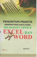 Penuntun Praktis Memproteksi Data Pada Microsoft Office Excel dan Word