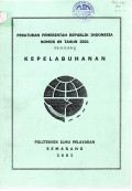 Peraturan Pemerintah Republik Indonesia Nomor 69 Tahun 2001 Tentang Kepelabuhanan