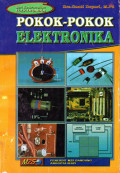 Pokok-Pokok Elektronika : Seri Keterampilan Elektronika