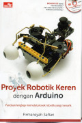 Proyek Robotik Keren dengan Arduino