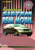 Reparasi Sistem Rem Mobil