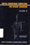Reed's Marine Engineering Series Volume 12: Motor Engineering Knowledge for Marine Engineers