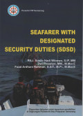 Seafarer With Designated Security Duties (SDSD)