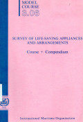 Survey of Life-Saving Appliances and Arrangements Course + Compendium : Model Course 3.06